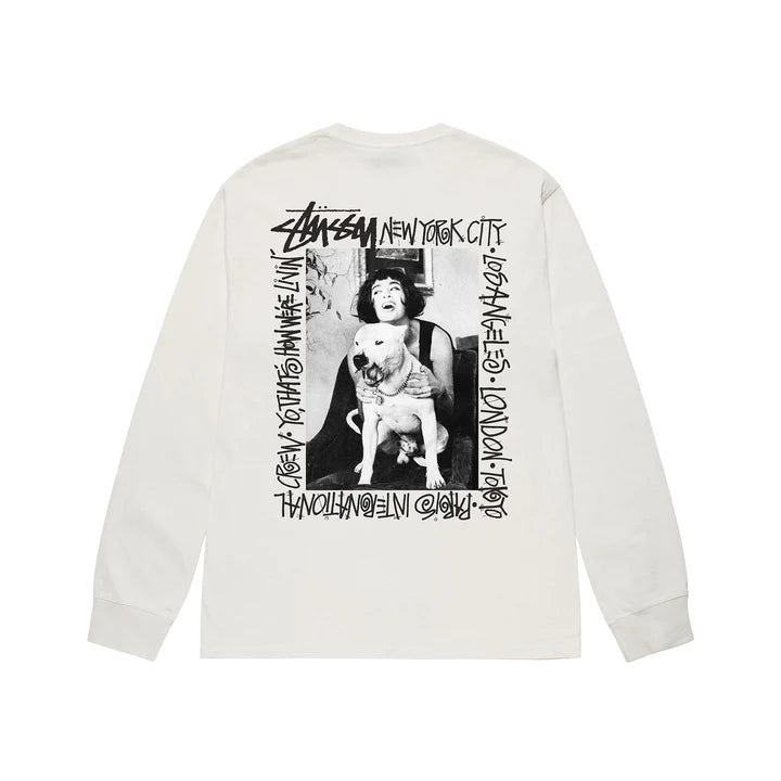HOW WE'RE LIVIN' PIGMENT DYED LS / STUSSY